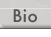 Bio